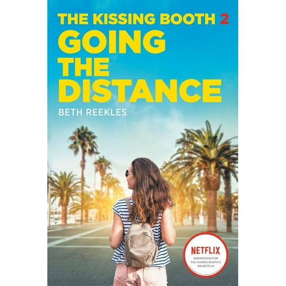 The Kissing Booth: The Kissing Booth #2 (Paperback)
