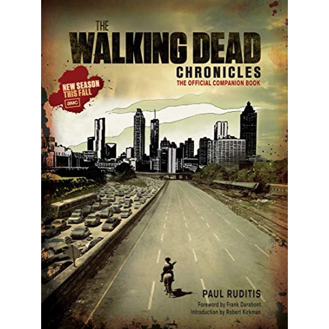 The Walking Dead Chronicles: le Livre Officiel du Compagnon