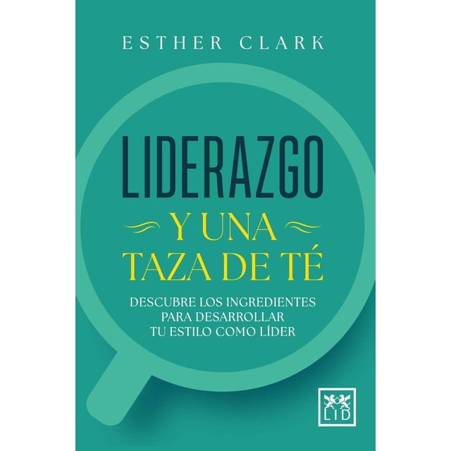 Liderazgo y una taza de té