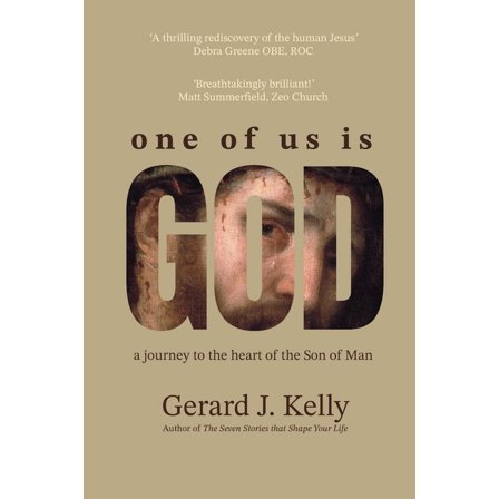 One of Us is God: A Journey to the Heart of the Son of Man, (Paperback)