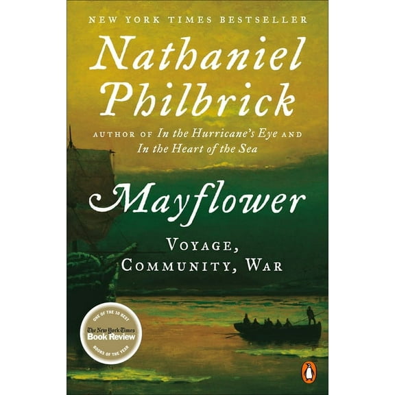 Mayflower: Voyage, Community, War, (Paperback)