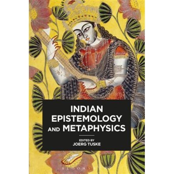 Pre-Owned Indian Epistemology and Metaphysics (Paperback)