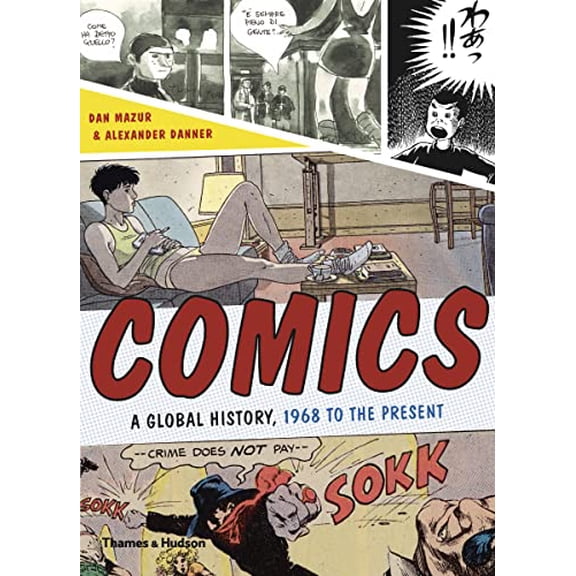 Pre-Owned Comics: A Global History, 1968 to the Present (Paperback) 0500290962 9780500290965