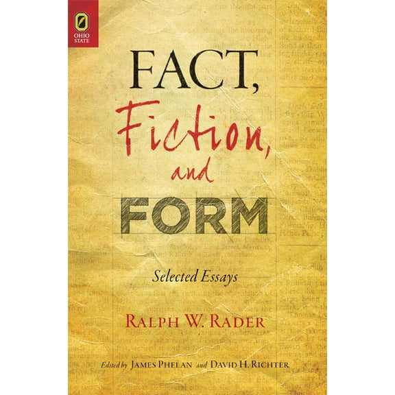 THEORY INTERPRETATION NARRATIV: Fact, Fiction, and Form: Selected Essays (Paperback)