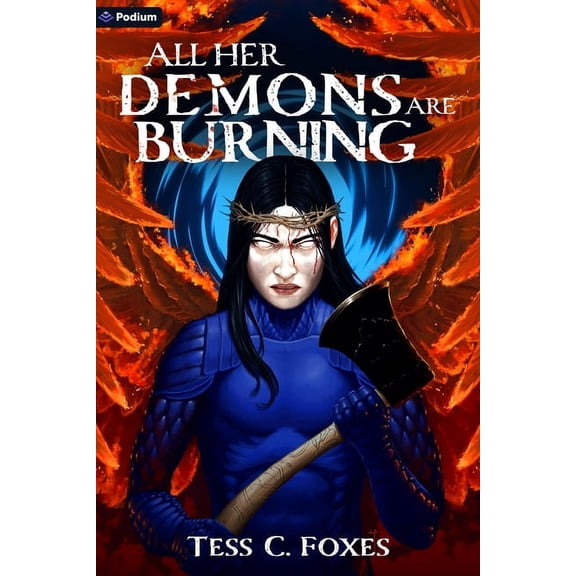 All His Angels Are Starving All Her Demons Are Burning: A Survival Horror Litrpg, Book 2, (Paperback)