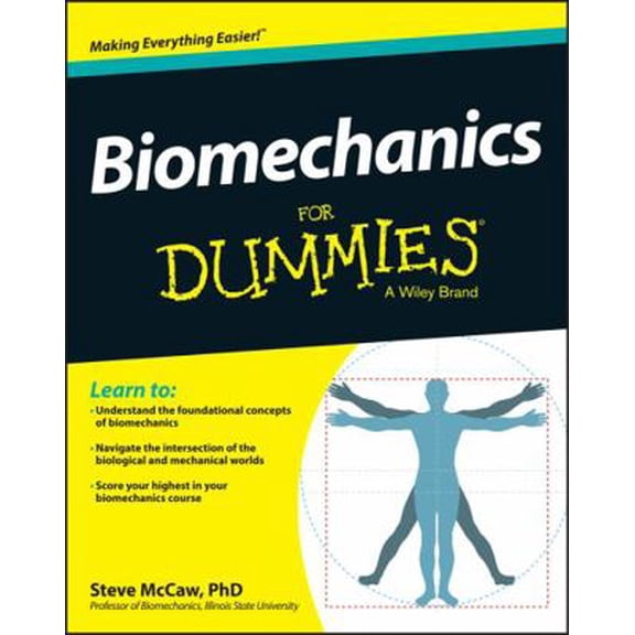 Pre-Owned Biomechanics for Dummies (Paperback) 1118674693 9781118674697