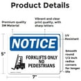 thumbnail image 2 of (2 Pack) Forklifts Only No Pedestrians Sign, 2 of 7