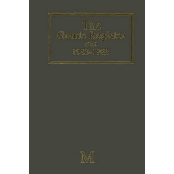 The Grants Register 1983-1985, (Paperback)