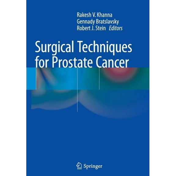 Surgical Techniques For Prostate Cancer Softcover reprint of the original 1st ed. 2015