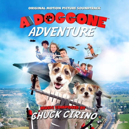Chuck Cirino - A Doggone Adventure: Original Motion Picture Soundtrack - Music & Performance - CD