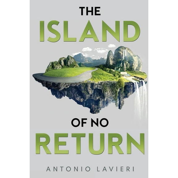 The Island of No Return, (Paperback)