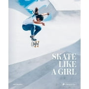 CAROLINA AMELL Skate Like a Girl (Hardcover)
