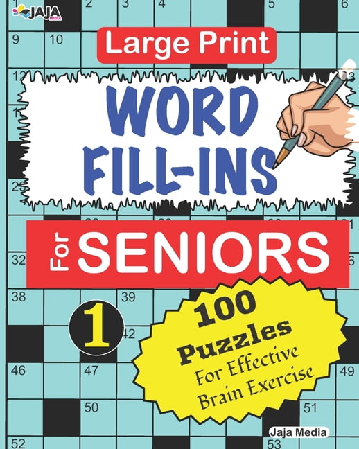 100 Amazing Crossword Fill-In Puzzles: Large Print WORD FILL-INS For