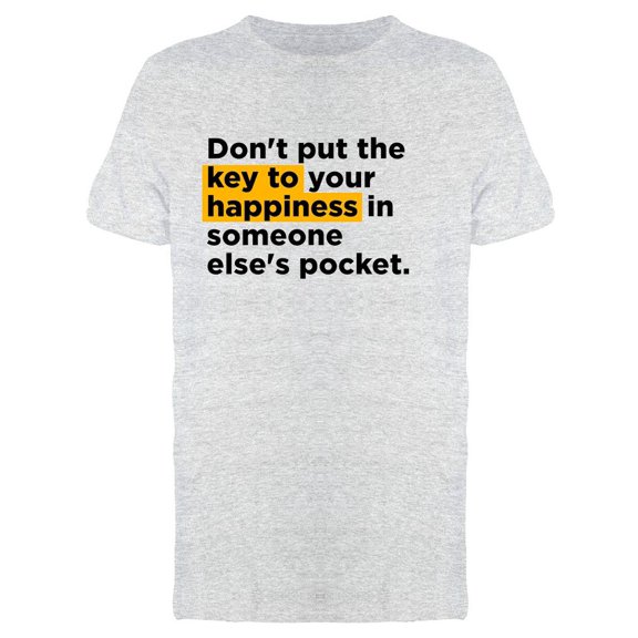 Happiness Inspirational Quote Tee Men's -Image by Shutterstock