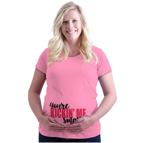 You're Kicking Me Smalls Funny Saying Women's Maternity T Shirt Tee Brisco Brands S
