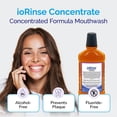 thumbnail image 4 of ioRinse Concentrated Irrigant with Active Molecular Iodine, Alcohol-Free Dental Irrigant, for use with Waterpik Water Flossers, and All Other Oral Irrigation Devices, 4 of 6