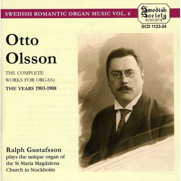 Otto Olsson - Complete Organ Works 2 - Music & Performance - CD
