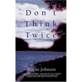 thumbnail image 1 of Don'T Think Twice, 1 of 1