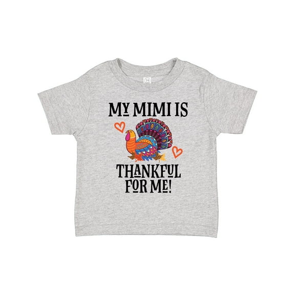 Inktastic Thanksgiving Mimi Thankful for Me Turkey Boys or Girls Toddler T-Shirt