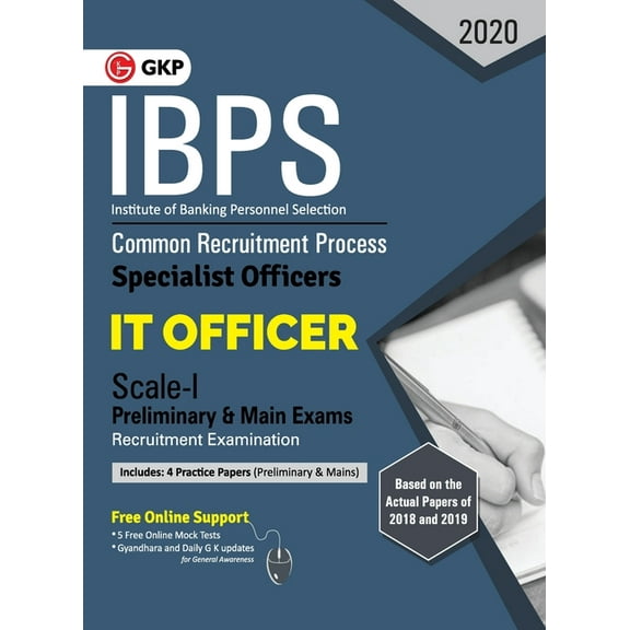 Ibps 2020: Specialist Officers - IT Officer Scale I (Preliminary & Mains) - Guide, (Paperback)
