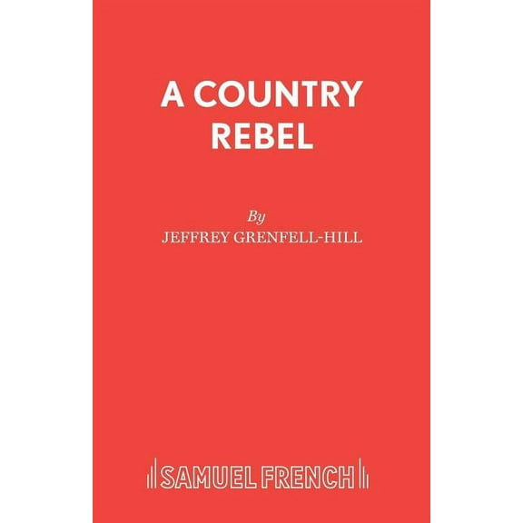 A Country Rebel, (Paperback)