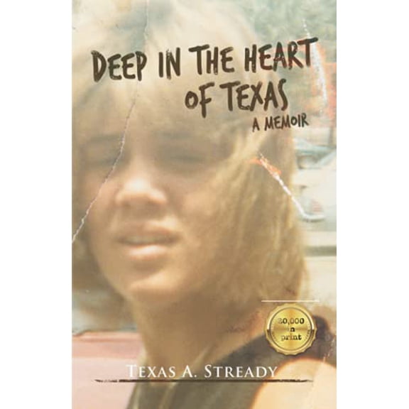 Pre-Owned Deep in the Heart of Texas: a memoir Paperback
