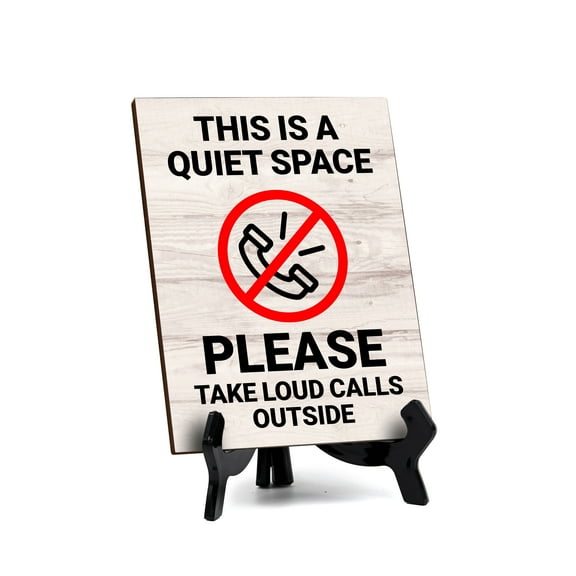 This is a Quiet Space - Please Take Loud Calls Outside Table Sign with Acrylic Stand (6x8“) | Café or Restaurant Co-Working Etiquette Décor