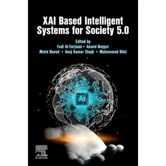 Xai Based Intelligent Systems for Society 5.0, (Paperback)