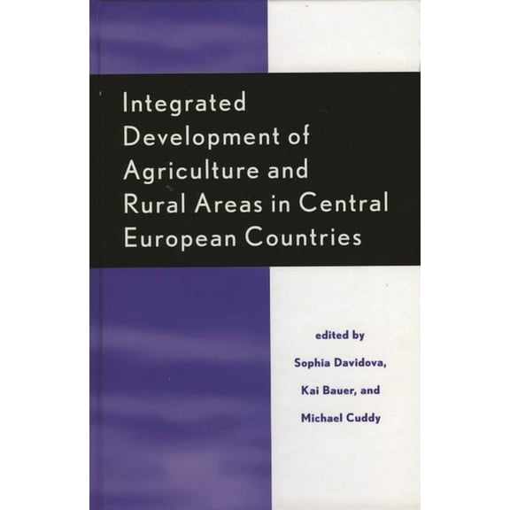 Rural Economies in Transition Integrated Development of Agriculture and Rural Areas in Central European Countries, (Hardcover)
