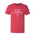 thumbnail image 2 of Wild Bobby, He Came He Saw He Conquered Inspirational/Christian Men Premium Tri Blend Tee, Vintage Red, XX-Large, 2 of 6