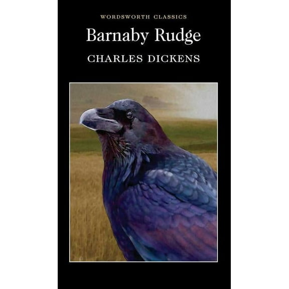 Wordsworth Classics Barnaby Rudge, (Paperback)