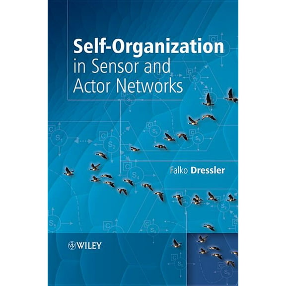 Wiley Series in Communications Networkin Self-Organization in Sensor and Actor Networks, (Hardcover)
