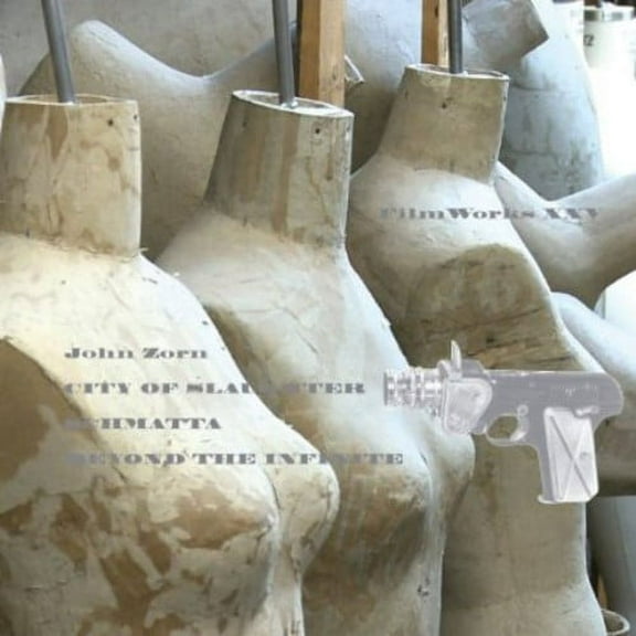 John Zorn - Filmworks XXV: City of Slaughter - Soundtracks - CD