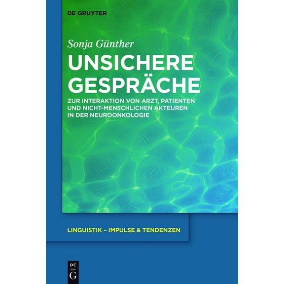 Linguistik - Impulse & Tendenzen Unsichere Gespräche, Book 71, (Hardcover)