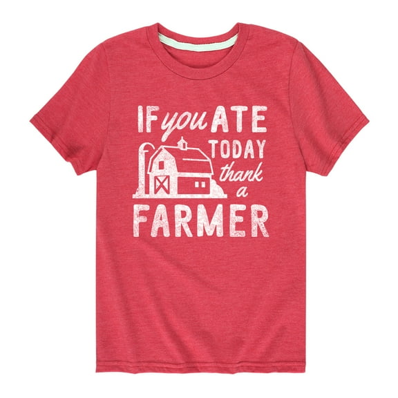 Country Casuals - If You Ate Today Farmer - Toddler And Youth Short Sleeve T-Shirt