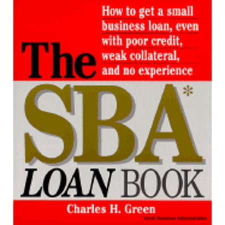 Pre-Owned SBA Loan Book: The Complete Guide to Getting Financial Help: Sba Book (Paperback)