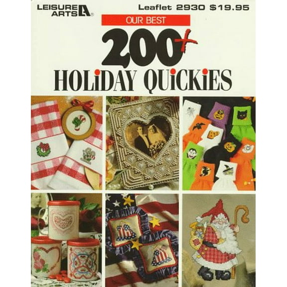Pre-Owned Our Best 200  Holiday Quickies, 9781574860610, 1574860615, Paperback,
