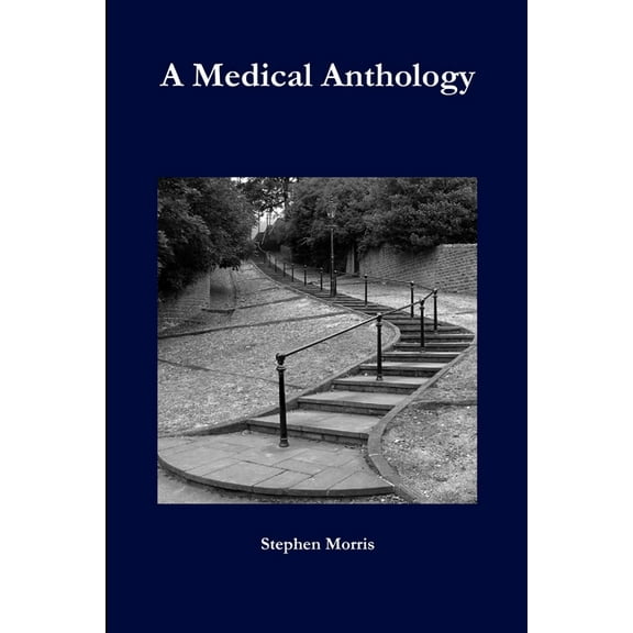 A Medical Anthology, (Paperback)