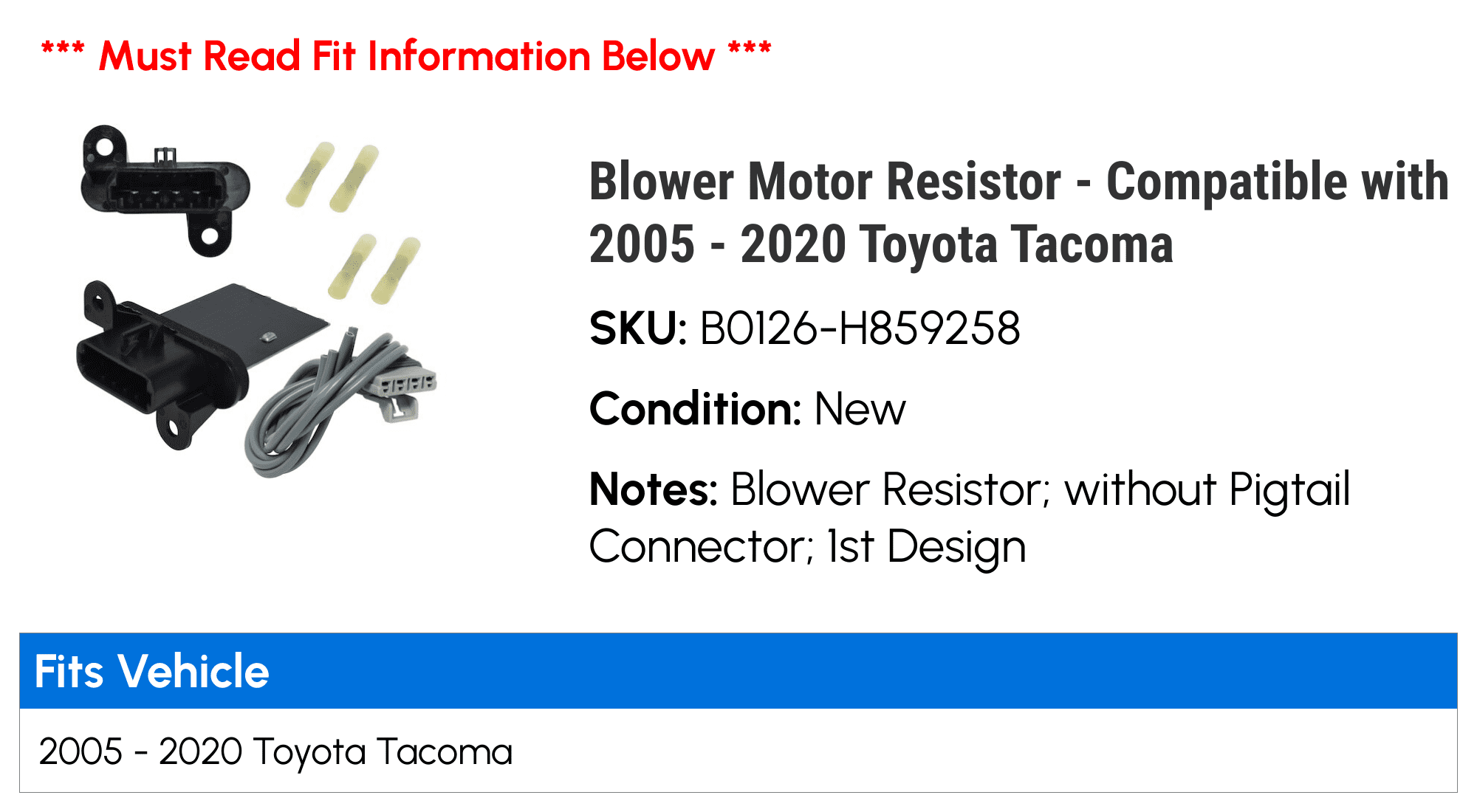Blower Motor Resistor - Compatible with 2005 - 2020 Toyota Tacoma 2006 2007 2008 2009 2010 2011 2012 2013 2014 2015 2016 2017 2018 2019