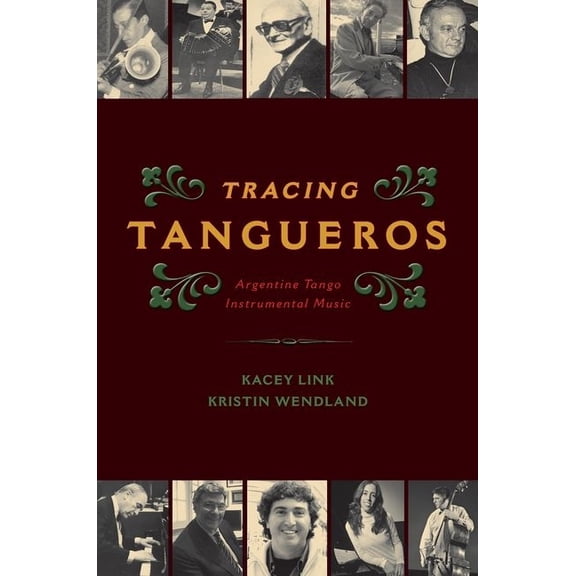 Currents in Latin American and Iberian M Tracing Tangueros Cilam P, (Paperback)