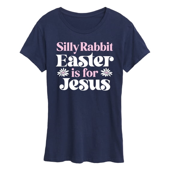 Instant Message - Easter Is For Short Sleeve Graphic T-Shirt
