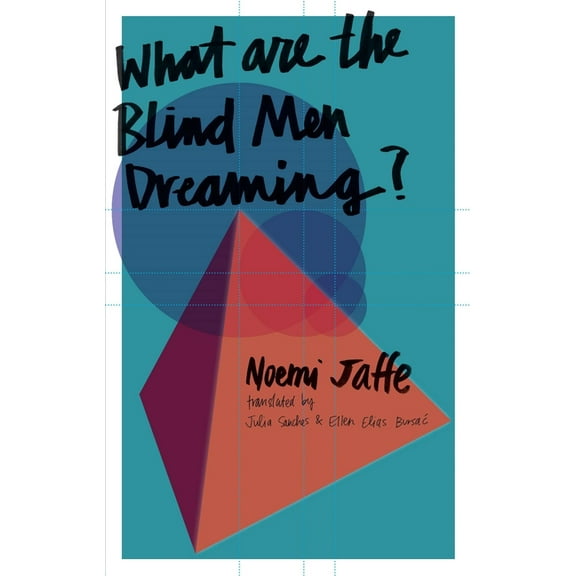 What Are the Blind Men Dreaming?, (Paperback)