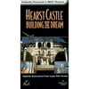 Hearst Castle: Building The Dream