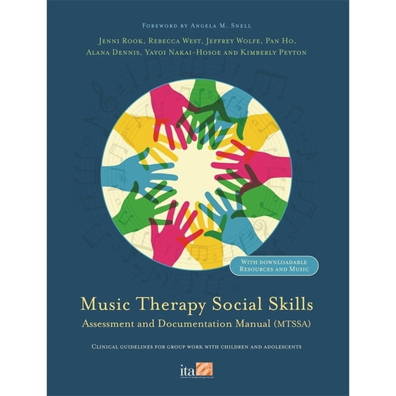 Music Therapy Social Skills Assessment and Documentation Manual (Mtssa): Clinical Guidelines for Group Work with Childre, (Paperback)