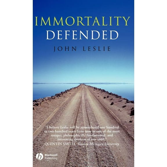 Immortality Defended, (Hardcover)