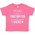 thumbnail image 3 of Inktastic My Dad is a Firefighter and a Hero Boys or Girls Toddler T-Shirt, 3 of 5