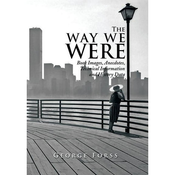 The Way We Were (Hardcover)