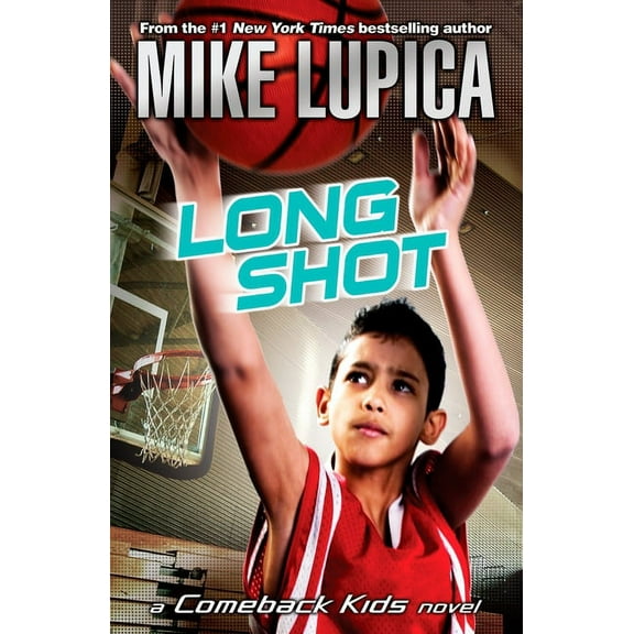 Comeback Kids Long Shot, Book 3, (Paperback)