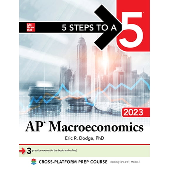 Pre-Owned 5 Steps to a 5: AP Macroeconomics 2023 (Paperback) 1264512457 9781264512454
