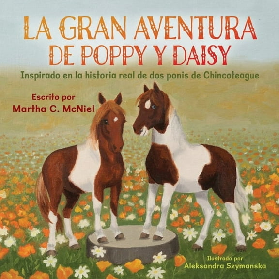 La Gran Aventura de Poppy y Daisy, (Paperback)